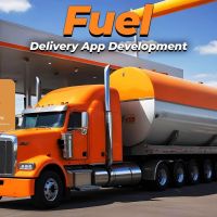 Power Up Your Business: The Fuel Delivery App Development Guide