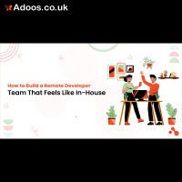 How to Build a Remote Developer Team That Feels Like In-House