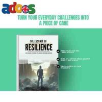 Resilience: Your Path to Overcoming Life's Challenges