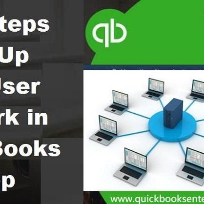 How to Set-up Multi-User Network in QuickBooks Desktop?
